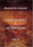 Geschichte des Altertums: Band IV - Maximilian Wolfgang Duncker
