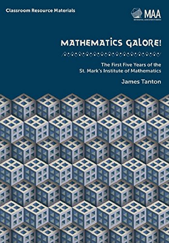 Mathematics Galore! (Classroom Resource Materials)