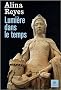 Lumi�re dans le temps