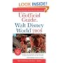 The Unofficial Guide to Walt Disney World 2008 (Unofficial Guides)