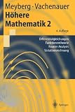Erfolgspaket Mathematik: H&ouml;here Mathematik 2: Differentialgleichungen, Funktionentheorie, Fourier-Analysis, Variationsrechnung: .. - Variationsrechnung (Springer-Lehrbuch) - Kurt Meyberg, Peter Vachenauer