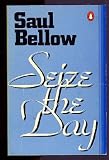 Seize the Day (Penguin Twentieth Century Classics)