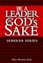Be a Leader for God's Sake