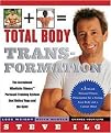 Total Body Transformation (A 3 - Month Personal Fitness Prescription for a Strong, Lean Body and a Calmer Mind) (Reprint) (Paperback)