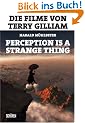 "Perception is a Strange Thing".  Die Filme von Terry Gilliam