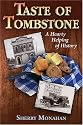 Taste of Tombstone: A Hearty Helping of History