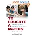 To Educate a Nation: Federal and National Strategies of School Reform (Studies in Government & Public Policy)