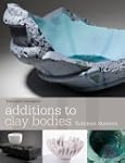 Additions to Clay Bodies (New Ceramics)