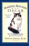 Making Rounds with Oscar: The Extraordinary Gift of an Ordinary Cat (Thorndike Nonfiction)