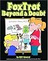 FoxTrot Beyond a Doubt