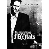 Manipulations d'�tatspar Jean Godde