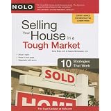 Selling Your House in a Tough Market: 10 Strategies That Work (Paperback)