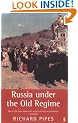 Russia Under the Old Regime (Penguin History)