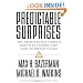 Predictable Surprises: The Disasters You Should Have Seen Coming, and How to Prevent Them (Leadership for the Common Good)
