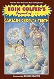 The legend of Captain Crow's teeth