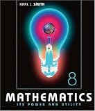 Mathematics: Its Power and Utility (with iLrn Tutorial)