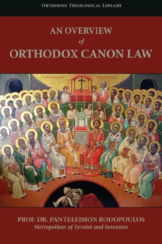 An Overview of Orthodox Canon Law (Orthodox, Theological Library) under Canon Law in The Books Store