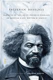 Narrative of the Life of Frederick Douglass: An American Slave, Written by Himself (The John Harvard Library)