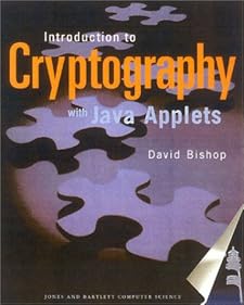 Introduction to Cryptography with Java Applets David Bishop