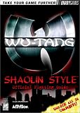 Wu-Tang: Shaolin Style Official Strategy Guide (Official Strategy Guides)