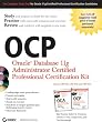 OCP: Oracle Database 11g Administrator Certified Professional Certification Kit: (1Z0-051, 1Z0-052, and 1Z0-053)