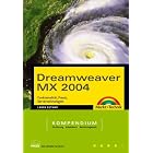 Click here to buy  Dreamweaver MX 2004 Kompendium.  by Paul Schmidt.
