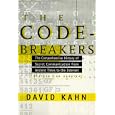 The Codebreakers: The Comprehensive History of Secret... by David Kahn