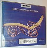 Thonet : 150 years of furniture