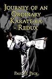 Journey of an Ordinary Karate-ka - Redux