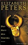 Der Herr des Sturms: Roman - Elizabeth Peters