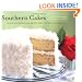 Southern Cakes: Sweet and Irresistible Recipes for Everyday Celebrations