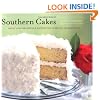 Southern Cakes: Sweet and Irresistable Recipes for Everyday Celebrations