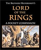 The Brothers Hildebrandt s Lord of the Rings : A Pocket Companion (Running Press Miniatures)