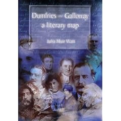 Dumfries and Galloway: A Literary Map