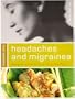 Headaches and Migraines (Food Solutions):: Recipes and Advice to Stop the Pain