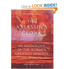 The Assassin's Cloak: An Anthology of the World's Greatest Diarists