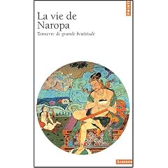 La vie de Naropa : Tonnerre de grande b�atitude
