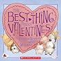 The Best Thing About Valentines