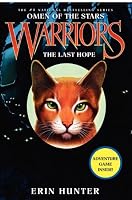 The Last Hope (Warriors: Omen of the Stars   No. 6)