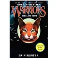 Warriors: Omen Of The Stars #6: The Last Hope