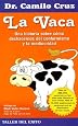 LA Vaca  /  The Cow (Spanish Edition)