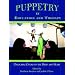 Puppetry in Education and Therapy: Unlocking Doors to the Mind and Heart