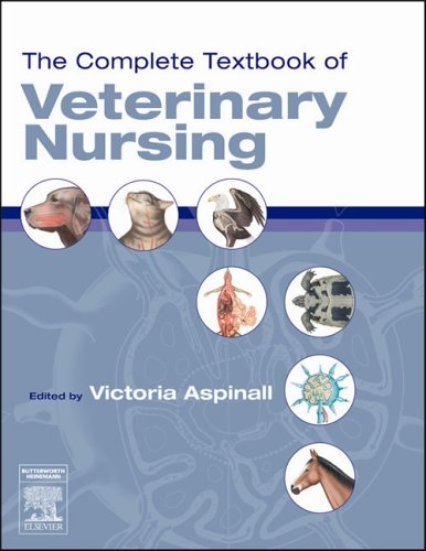 The Complete Textbook of Veterinary Nursing