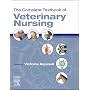 The Complete Textbook of Veterinary Nursing