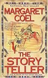 The Story Teller (Arapaho Indian Mysteries)