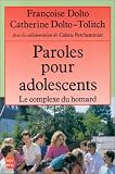 Paroles pour adolescents, ou Le complexe du homard