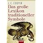 Das gro�e Lexikon traditioneller Symbole