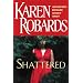 Shattered