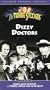 The Three Stooges: Dizzy Doctors [VHS]