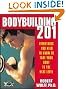 Bodybuilding 201: Everything...
